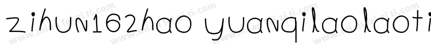 zihun162hao yuanqilaolaotifeishangy字体转换